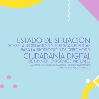 Estado de situación sobre Ciudadanía Digital de Niños, Niñas y Adolescentes